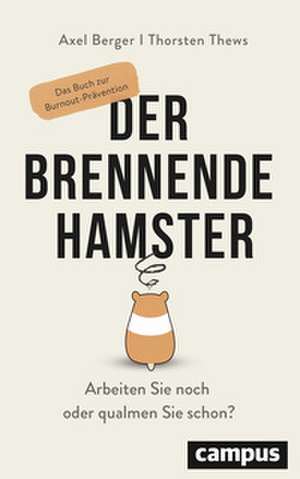 Der brennende Hamster de Axel Berger