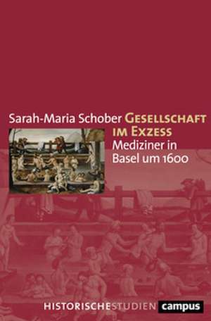 Gesellschaft im Exzess de Sarah-Maria Schober