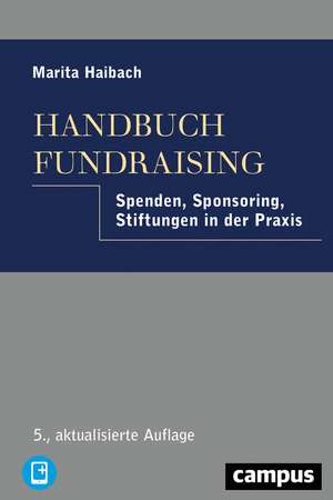 Handbuch Fundraising de Marita Haibach