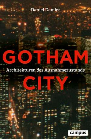 Gotham City de Daniel Damler