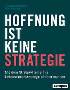 Hoffnung ist keine Strategie de Christian Underwood