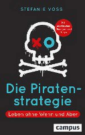 Die Piratenstrategie de Stefanie Voss