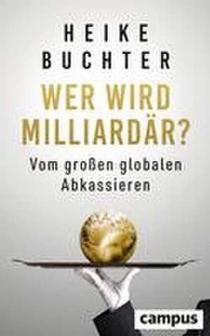 Wer wird Milliardär? de Heike Buchter