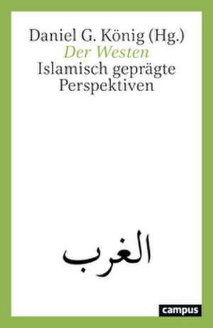 Der Westen de Daniel G. König