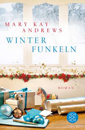 Winterfunkeln de Mary Kay Andrews