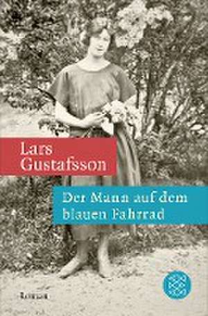 Der Mann auf dem blauen Fahrrad de Lars Gustafsson