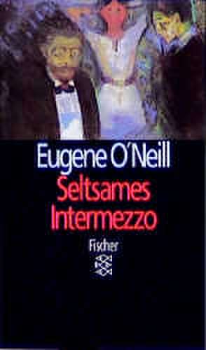 Seltsames Intermezzo de Eugene ONeill