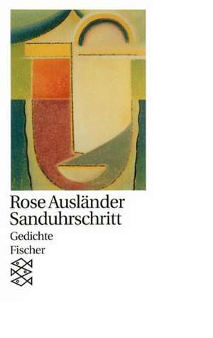 Sanduhrschritt de Rose Ausländer