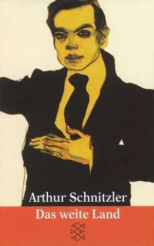 Das weite Land de Arthur Schnitzler