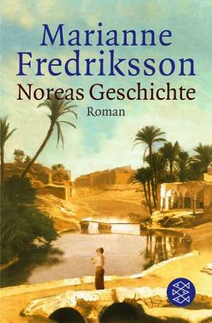 Noreas Geschichte de Marianne Fredriksson