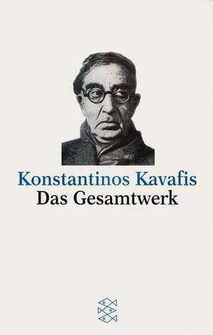 Das Gesamtwerk de Konstantinos Kavafis