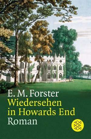 Wiedersehen in Howards End de E. M. Forster