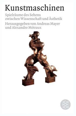 Kunstmaschinen de Andreas Mayer