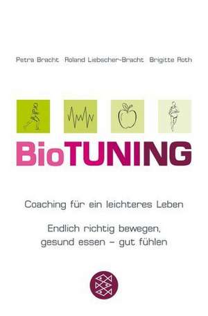 BioTUNING de Petra Bracht