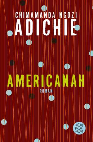 Americanah de Chimamanda Ngozi Adichie