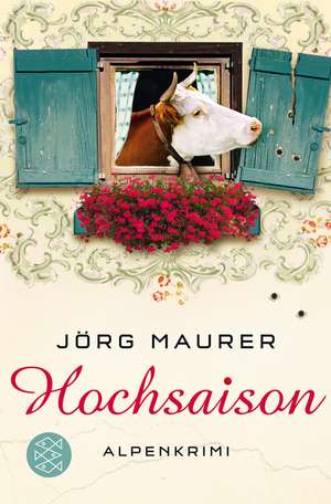 Hochsaison de Jörg Maurer