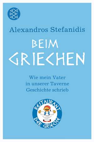 Beim Griechen de Alexandros Stefanidis