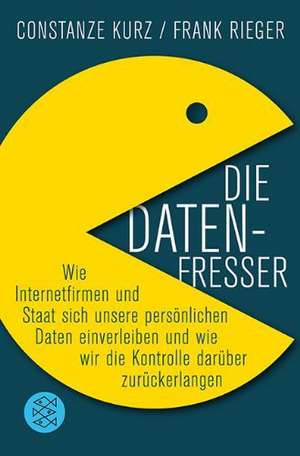 Die Datenfresser de Constanze Kurz