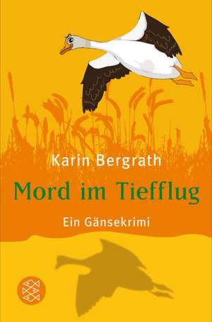 Mord im Tiefflug de Karin Bergrath