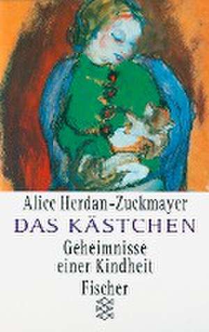 Das Kästchen de Alice Herdan-Zuckmayer