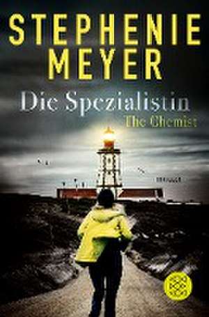 The Chemist - Die Spezialistin de Stephenie Meyer