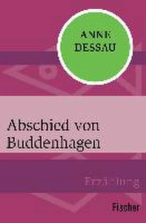 Abschied von Buddenhagen de Anne Dessau