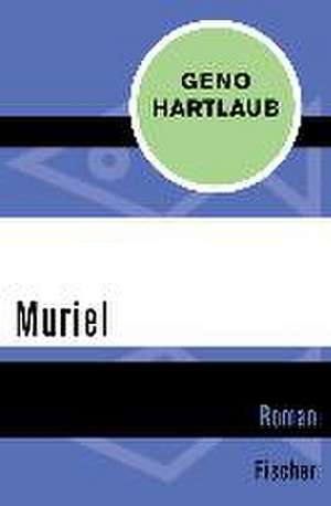 Muriel de Geno Hartlaub