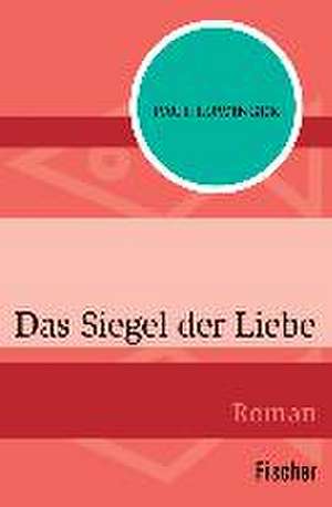 Das Siegel der Liebe de Paul Löwinger