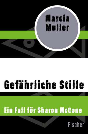Gefährliche Stille de Marcia Muller