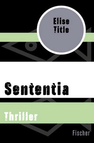 Sententia de Elise Title