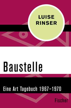 Baustelle de Luise Rinser