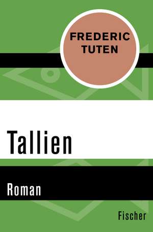 Tallien de Frederic Tuten