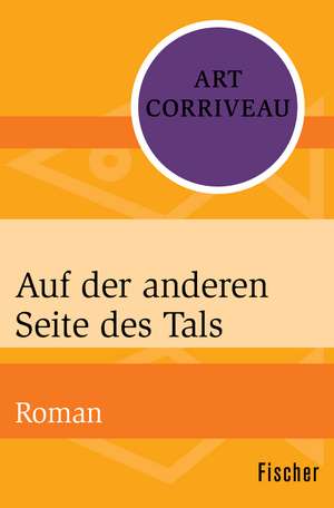 Auf der anderen Seite des Tals de Art Corriveau