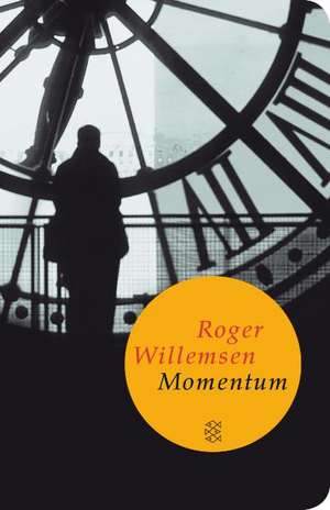 Momentum de Roger Willemsen