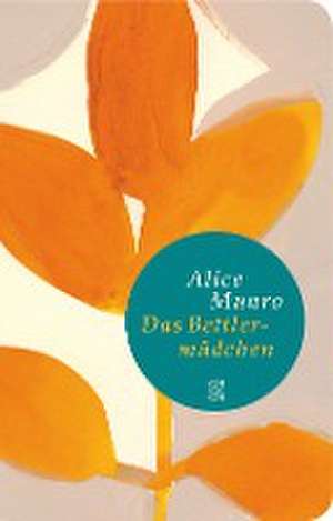 Das Bettlermädchen de Alice Munro