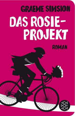 Das Rosie-Projekt de Graeme Simsion