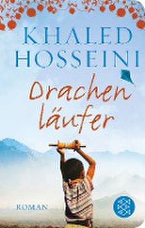 Drachenläufer de Khaled Hosseini