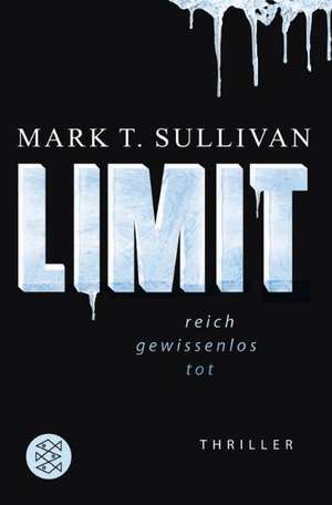 LIMIT de Mark T. Sullivan