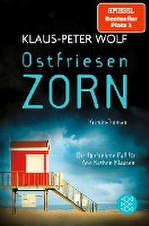 Ostfriesenzorn de Klaus-Peter Wolf