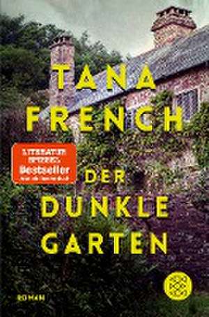 Der dunkle Garten de Tana French