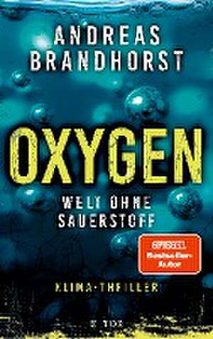 Oxygen de Andreas Brandhorst