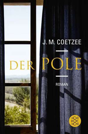 Der Pole de J. M. Coetzee