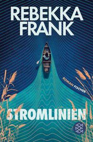 Stromlinien de Rebekka Frank