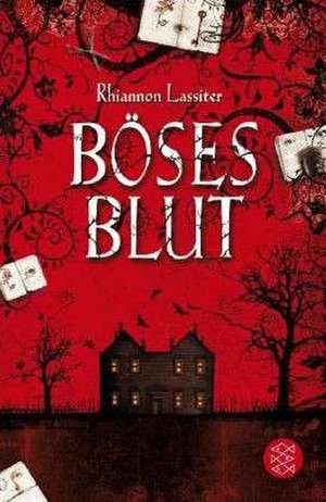 Böses Blut de Rhiannon Lassiter