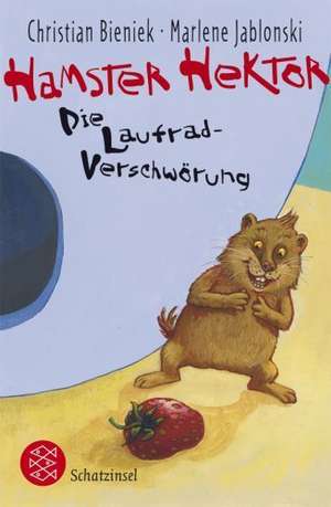 Hamster Hektor - Die Laufrad-Verschwörung de Christian Bieniek