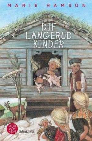 Die Langerudkinder de Marie Hamsun