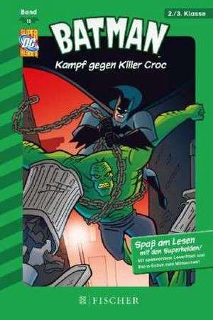 Batman 13: Kampf gegen Killer Croc de Scott Sonneborn