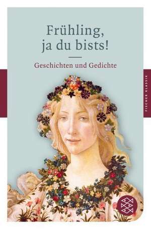 Frühling, ja du bists! de Sabine Schiffner