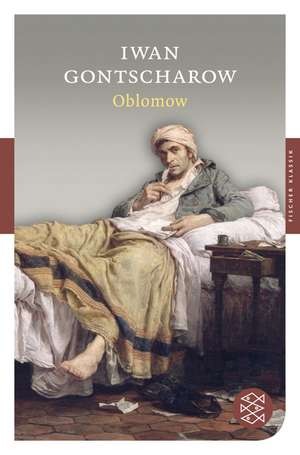 Oblomow de Iwan A. Gontscharow