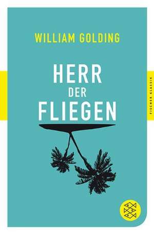 Herr der Fliegen de William Golding